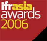 ifr asia Awards 2006